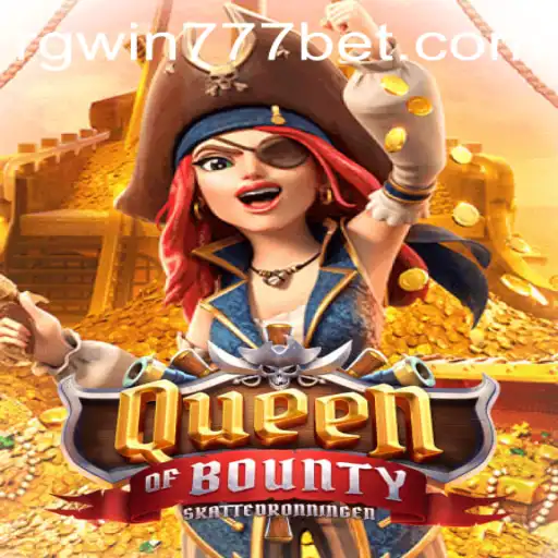Unveiling the Exciting World of QueenofBounty and RGWin777