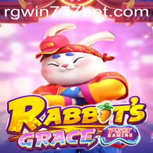 Master the Art of Gameplay with RabbitsGrace: Win Big with RGWin777