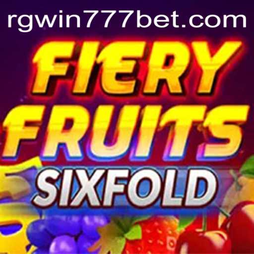 Discover the Exciting World of FieryFruitsSixFold with RGWin777