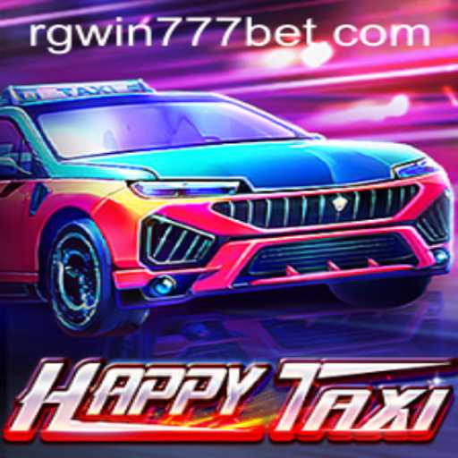 Exploring the Exciting World of HappyTaxi: A New Era with RGWin777